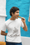 But First, Coffee – White T-Shirt(Size-XXL)