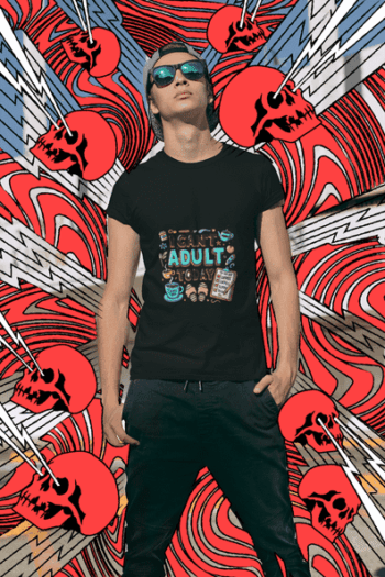 I Can’t Adult Today Graphic Tee – Black Edition(Size-L)